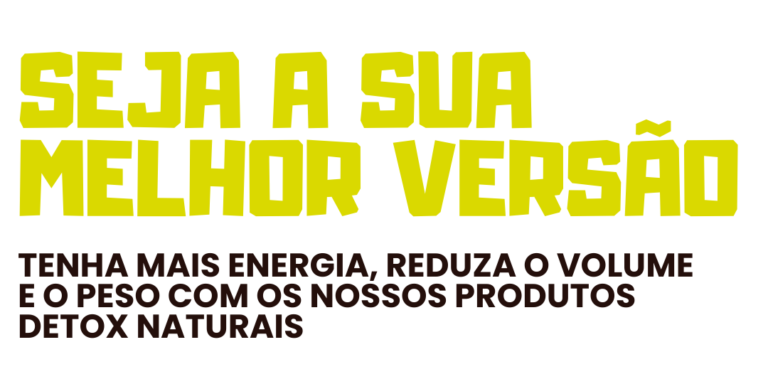 Planos detox -Seja a sua melhor versão